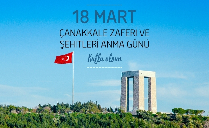 18 Mart mesajları #haberi, #haberleri, #Gümüşhane #haber